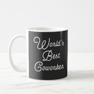 World's Best Coworker Coffee Mug