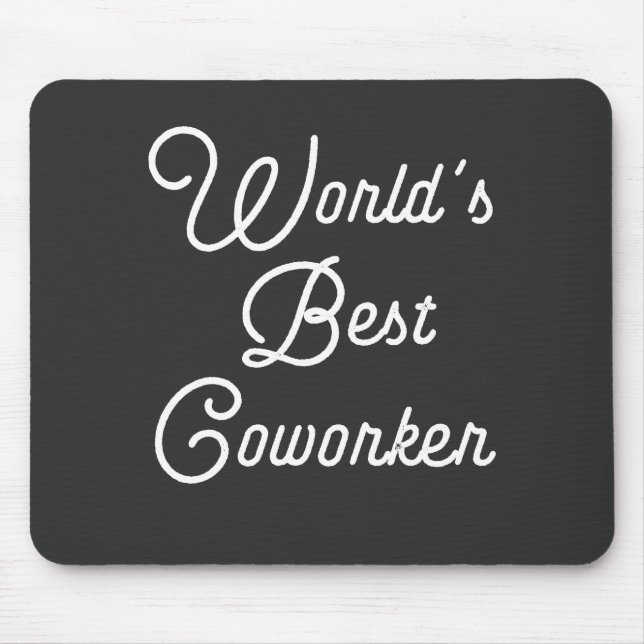 World's Best Coworker Mouse Mat (Front)