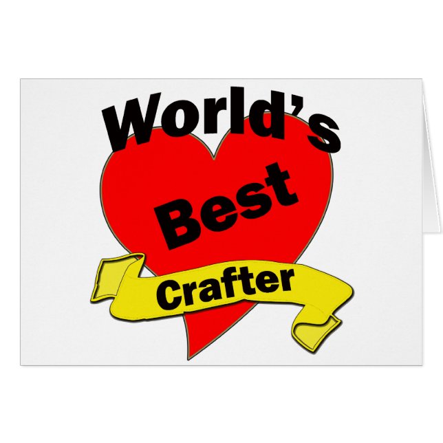 World's Best Crafter (Front Horizontal)