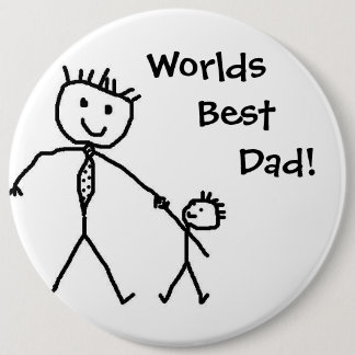 Worlds best dad! 6 cm round badge