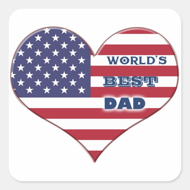 World's Best Dad American Flag Heart Square Sticker (Front)
