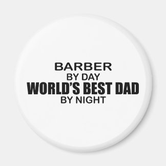 World's Best Dad - Barber Magnet