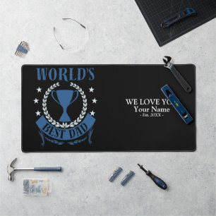 Worlds Best Dad Best Father's Day or Birthday Gift Desk Mat