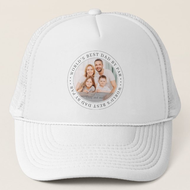 World's Best Dad By Par Classic Simple Photo Trucker Hat (Front)