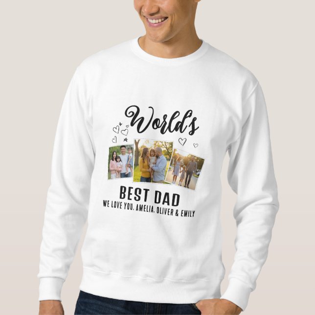 World's Best Dad Custom 3 Photo Collage Sweatshirt (Front)