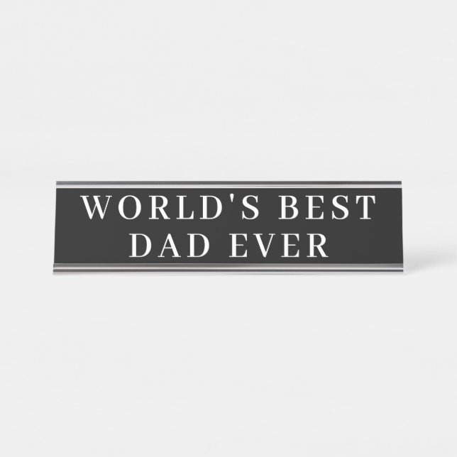 World's Best Dad Ever Bundle Gift Set Desk Name Plate (Front)