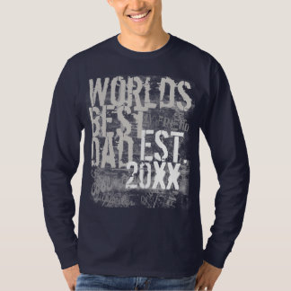World's Best Dad Grunge Graffitti Text Black Shirt