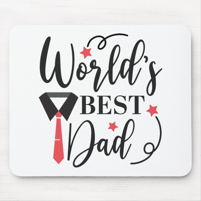 World's Best Dad Modern Typography | Father's Day Mouse Mat (Front)