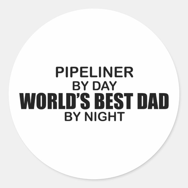 World's Best Dad - Pipeliner Classic Round Sticker (Front)