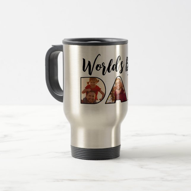 World's Best Dad Quote 3 Photo Collage Travel Mug (Front Left)