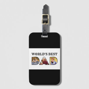 Worlds Best Dad Quote  Modern 3 Photo Collage Luggage Tag