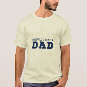 World's Best Dad T-Shirt – Ideal Father’s Day Gift