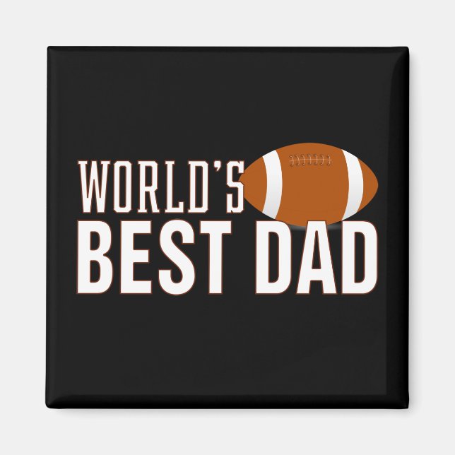 World's Best Dad Typography Football | Magnet (Front)