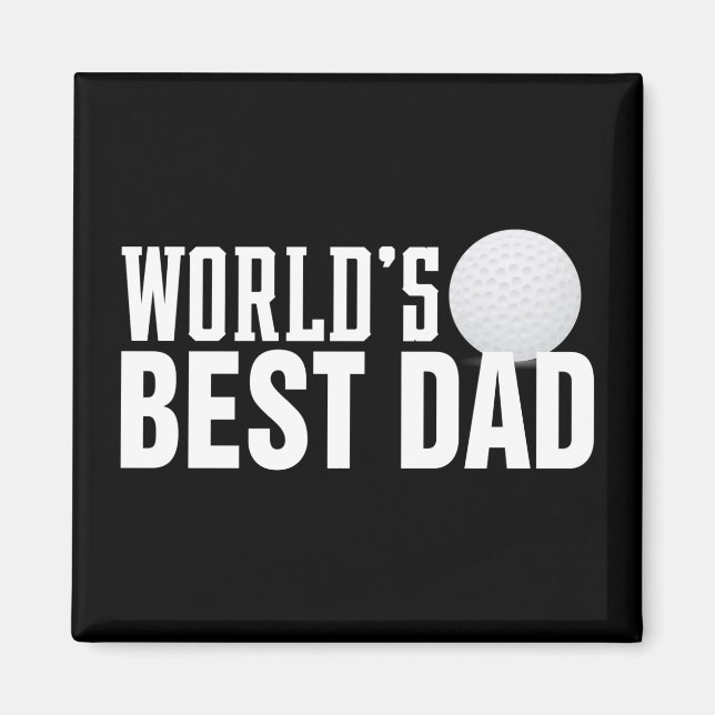 World's Best Dad Typography Golf | Magnet (Front)