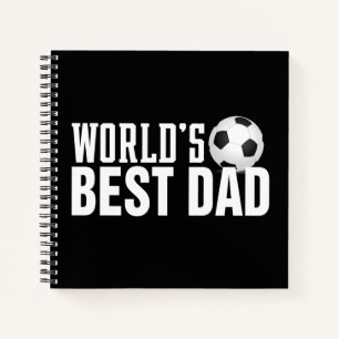 World's Best Dad Typography Soccer Notebook