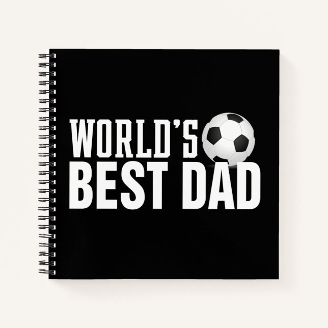 World's Best Dad Typography Soccer | Notebook (Front)
