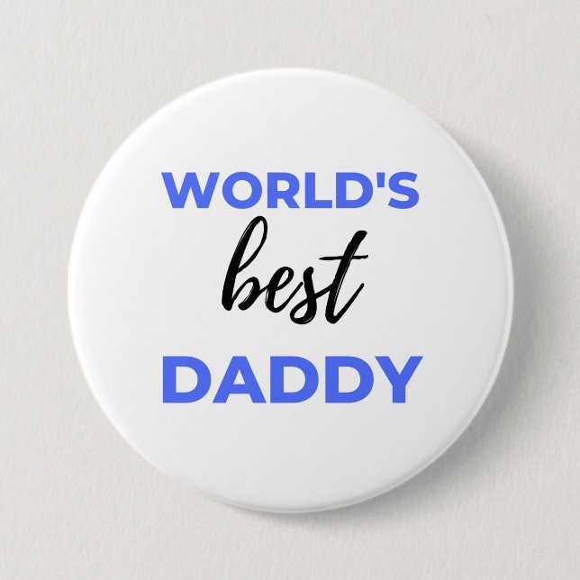 World's Best Daddy bl 7.5 Cm Round Badge (Front)