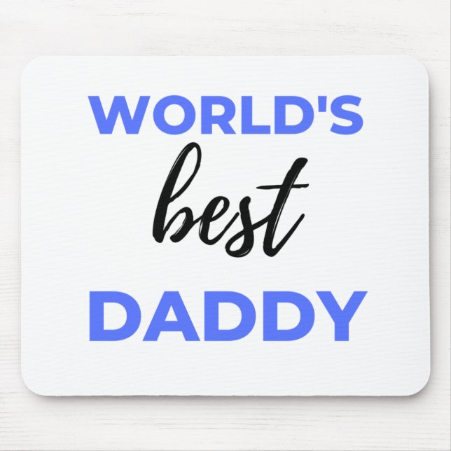 World's Best Daddy bl Mouse Mat (Front)
