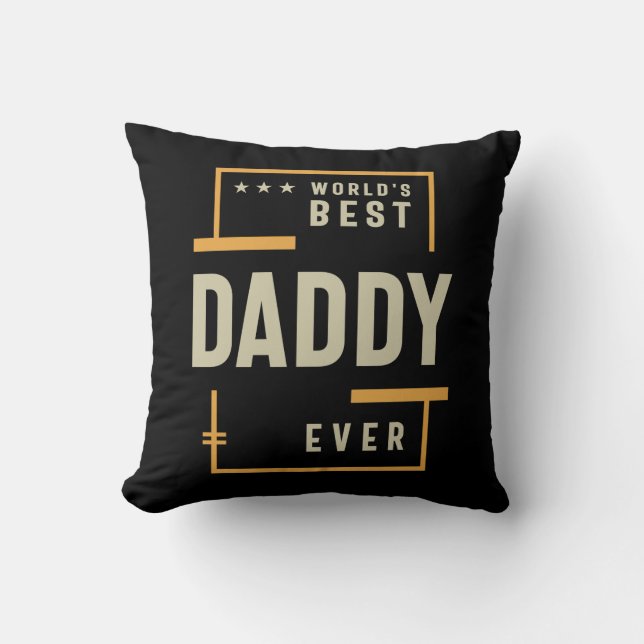World's Best Daddy Ever - Father's Day Cushion (Front)