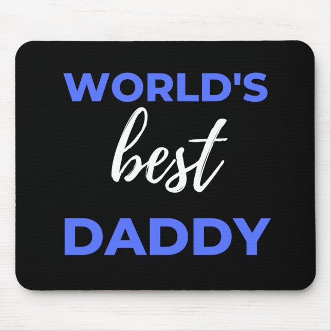 World's Best Daddy Mouse Mat (Front)