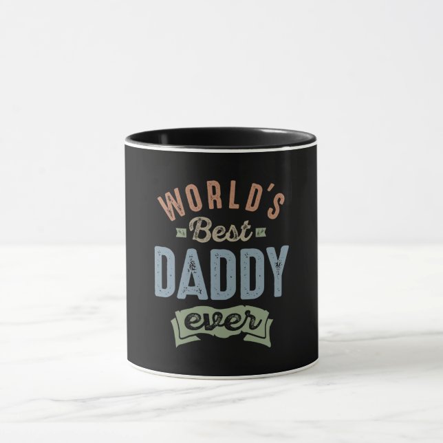 Worlds Best Daddy Mug (Center)