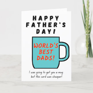World's Best Dads - Father's Day Card
