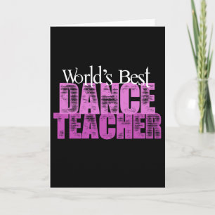 World's Best Dance Teacher Card