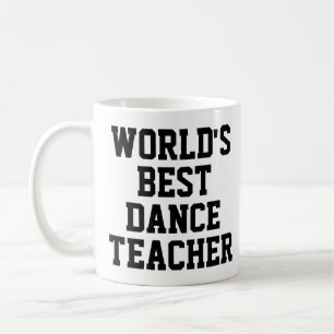 world's best dance teacher mug