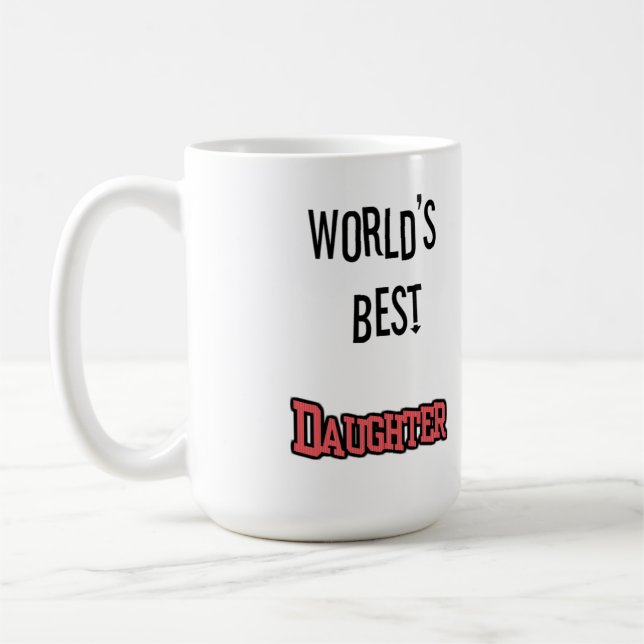 World's Best Daughter Mug (Left)
