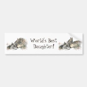 World's Best Daughter WOLVES, WOLF ANIMAL QUOTE Bumper Sticker