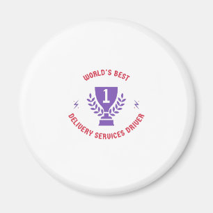 World's best delivery services driver magnet