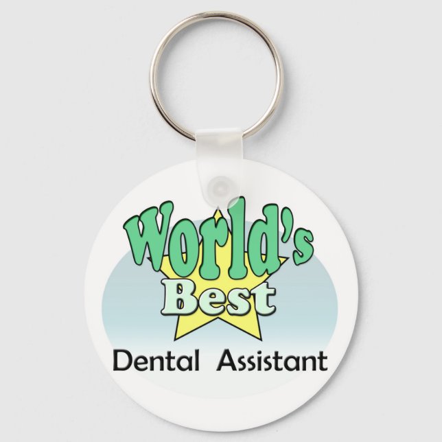 World's Best  Dental Assistant Key Ring (Front)