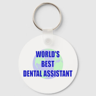 World's Best Dental Assistant Key Ring