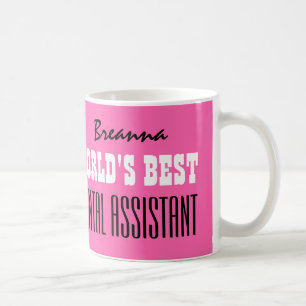World's Best DENTAL ASSISTANT Pink V06 Coffee Mug