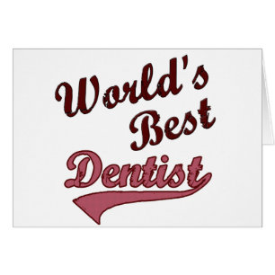World's Best Dentist