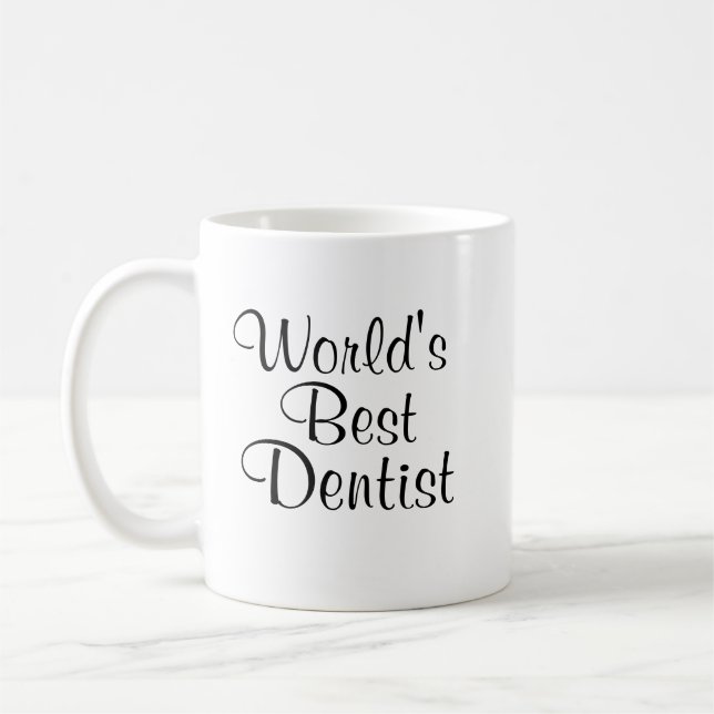 Worlds Best Dentist Coffee Mug (Left)