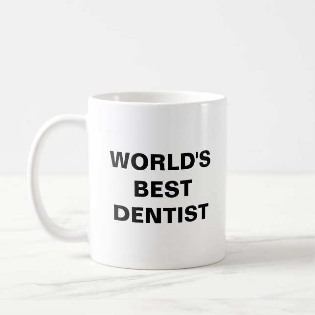 World's best dentist coffee mug (Left)