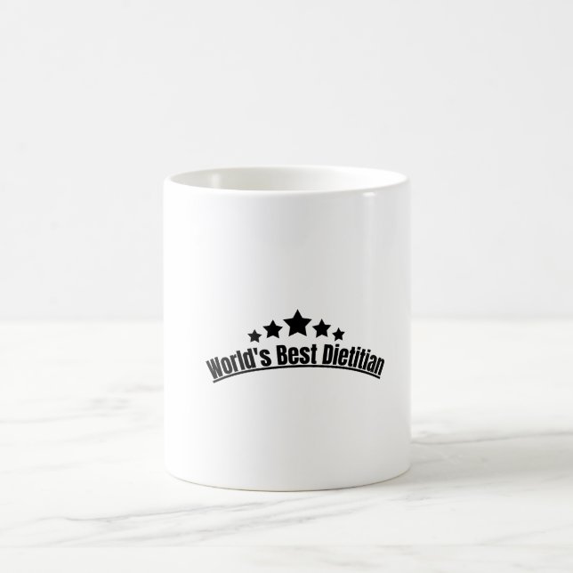 World's Best Dietician Coffee Mug (Center)
