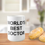 World's Best Doctor Coffee Mug<br><div class="desc">Classic and funny World's Best mug for The Office fans!!</div>