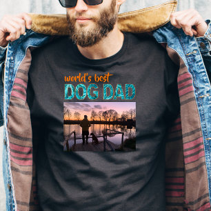 World's Best Dog Dad - Lakeside Bonding T-Shirt