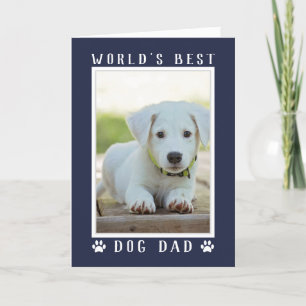World's Best Dog Dad Photo Navy Blue Birthday Card