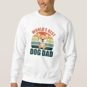 Worlds Best Dog Dad Sweet Dog Corgi Dog Sunset Sweatshirt