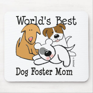 World's Best Dog Foster Mum Mouse Mat