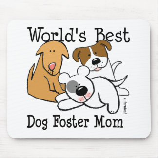 World's Best Dog Foster Mum Mouse Mat