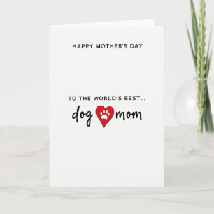 Worlds Best Dog Mom Card