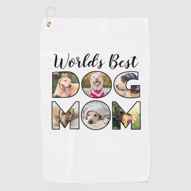 World's Best Dog Mum 6 Photo Collage Dog Lover Golf Towel (Front)