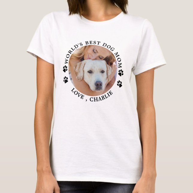 World's Best Dog Mum Cute Personalised Pet Photo T-Shirt
