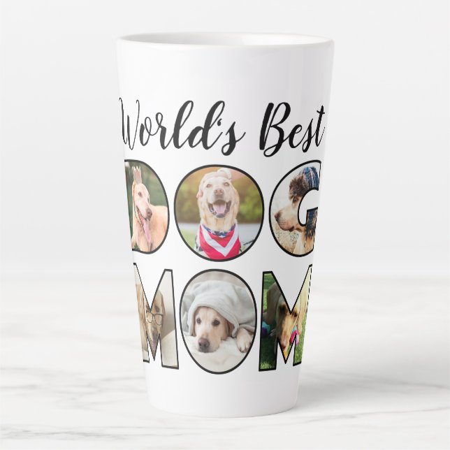 World's Best Dog Mum Quote 6 Photo Collage Coffee  Latte Mug (Front)