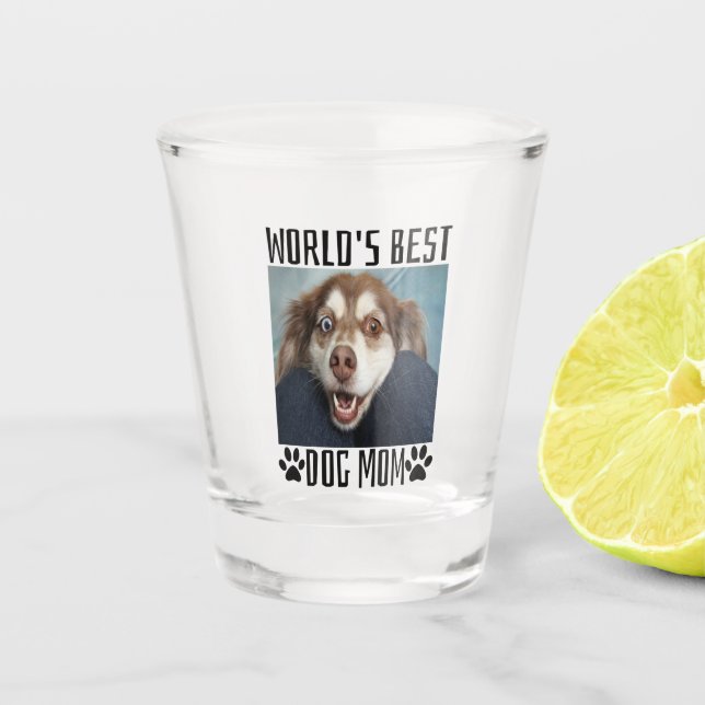 Worlds Best Dog Mum Shot glass (Front)