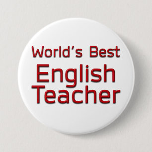 World's Best English Teacher 7.5 Cm Round Badge